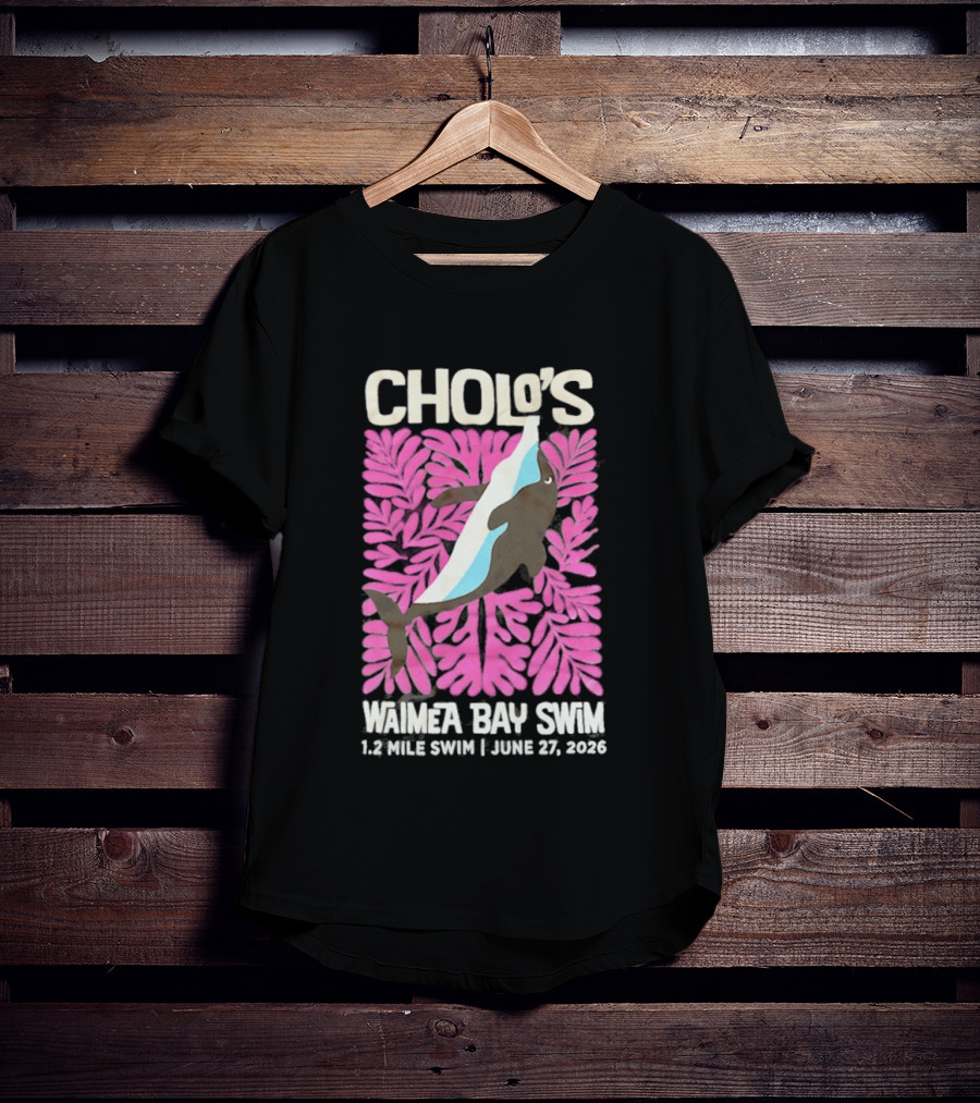 Cholo's Waimea Bay Swim 1.2 Mile Swim June 27 2026 T-Shirt