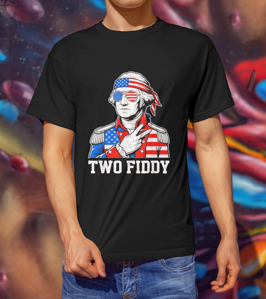 Two Fiddy George Washington American Flag 250th Anniversary T-Shirt