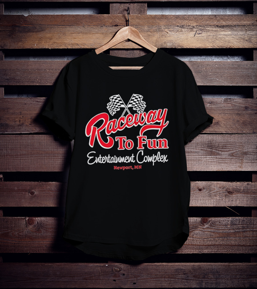 Raceway To Fun Entertainment Complex Newport MN Racing Flags T-Shirt