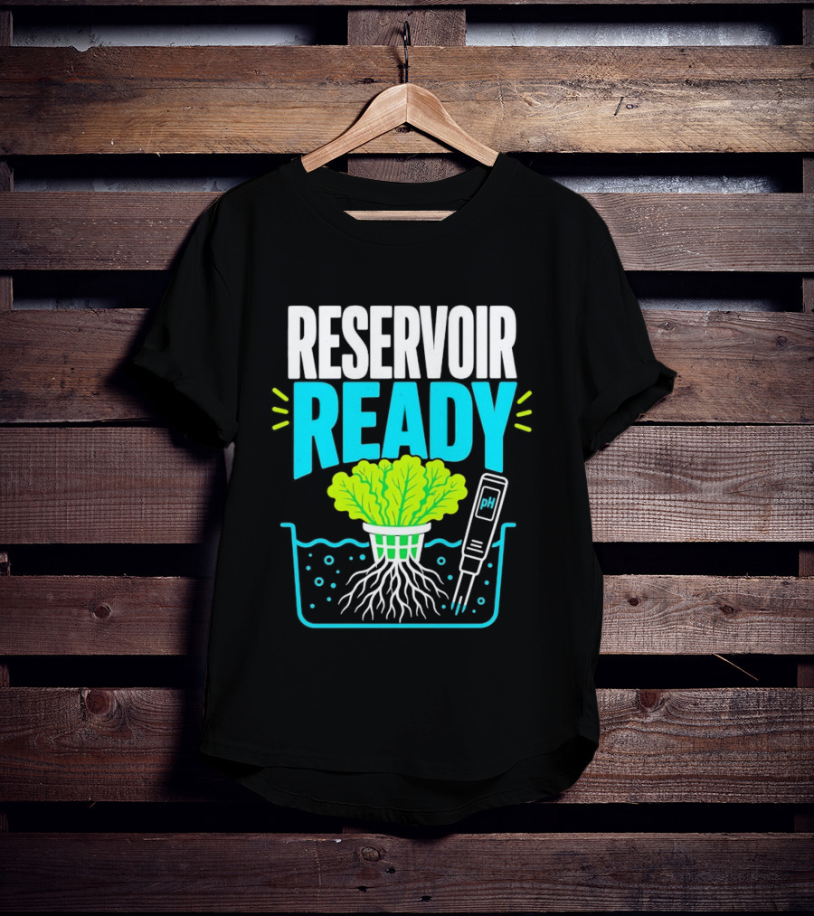 Reservoir Ready Hydroponic Lettuce Roots And Water PH Meter T-Shirt