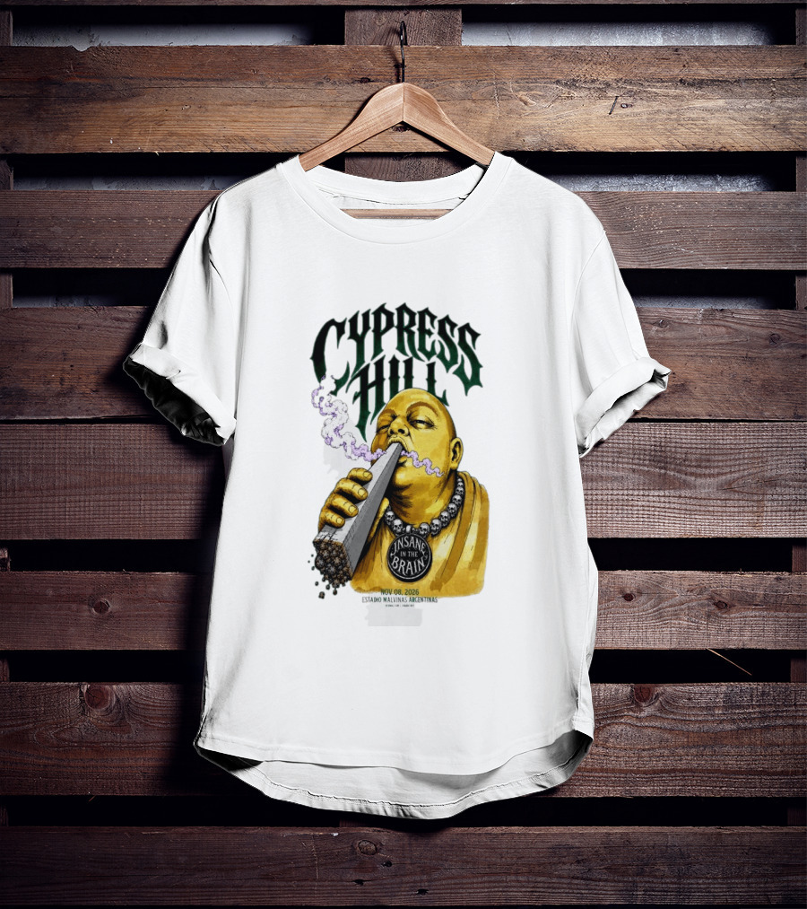Cypress Hill Insane In The Brain Concert Buenos Aires Stadium Malvinas Argentinas Nov 08 2026 T-Shirt