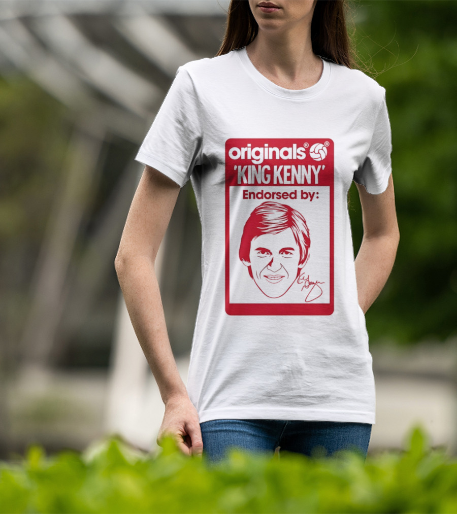 King Kenny Originals Endorsed By Liverpool FC Legend T-Shirt