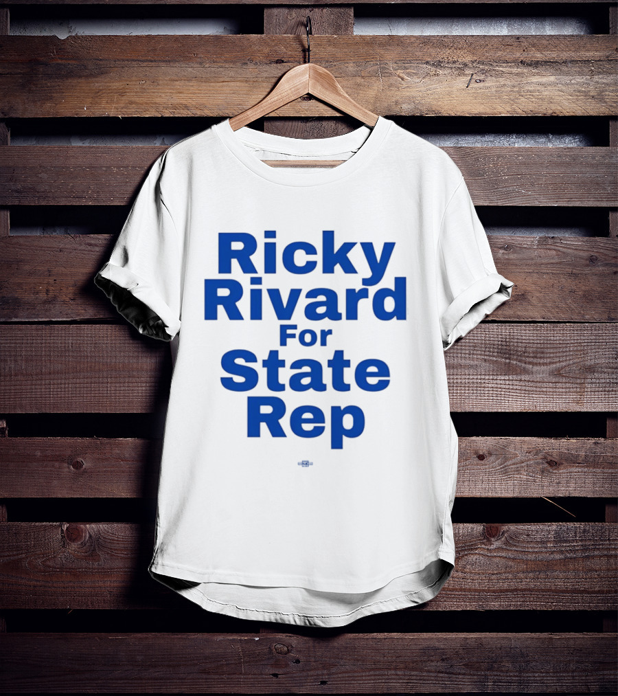 Ricky Rivard For State Representative Election Campaign T-Shirt