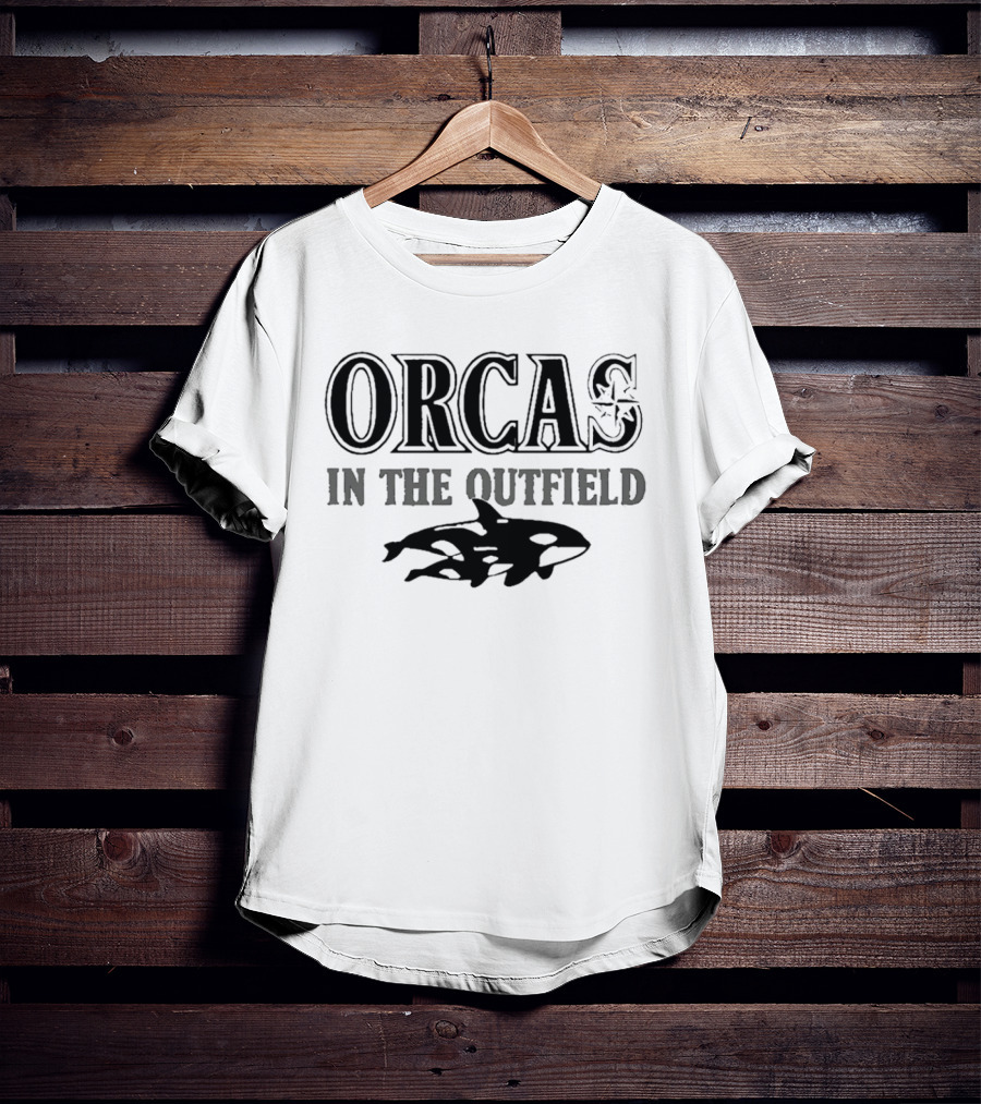 Orcas In The Outfield Mariners 2026 T-Shirt