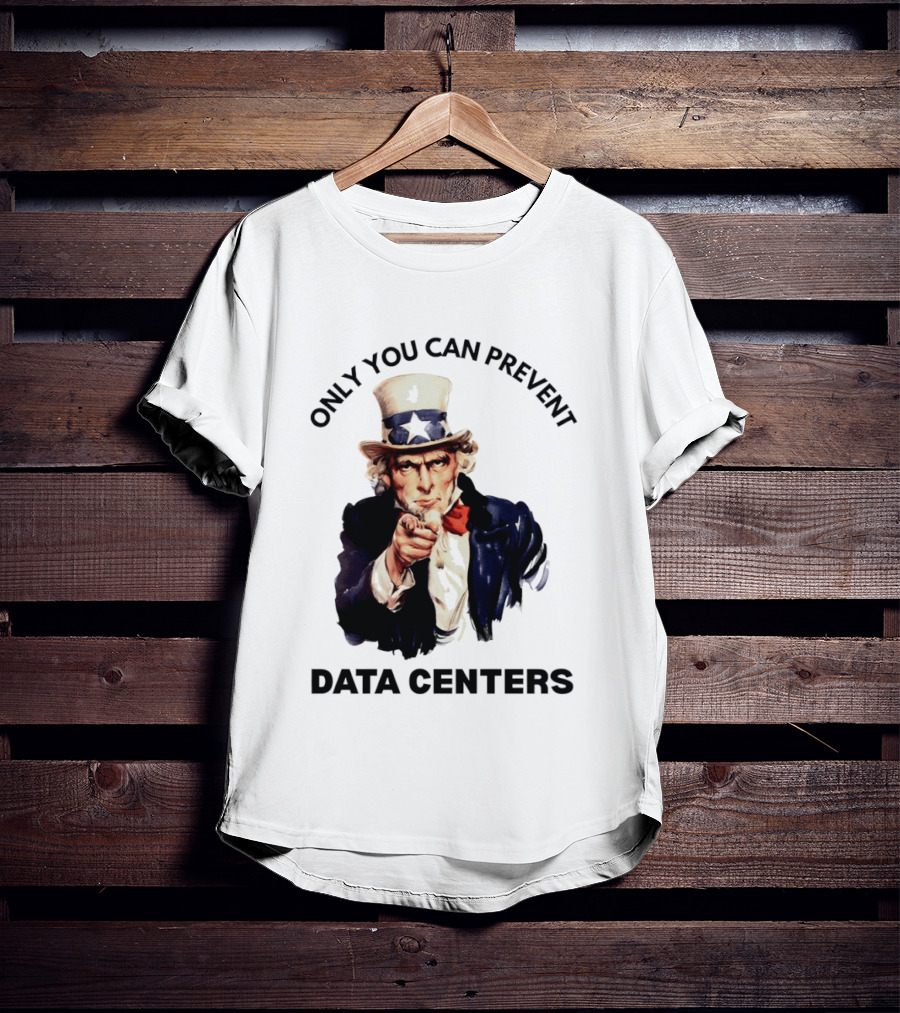 Uncle Sam Only You Can Prevent Data Centers Fourth Of July T-Shirt