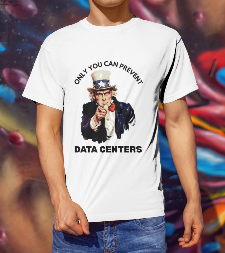 Uncle Sam Only You Can Prevent Data Centers Fourth Of July T-Shirt