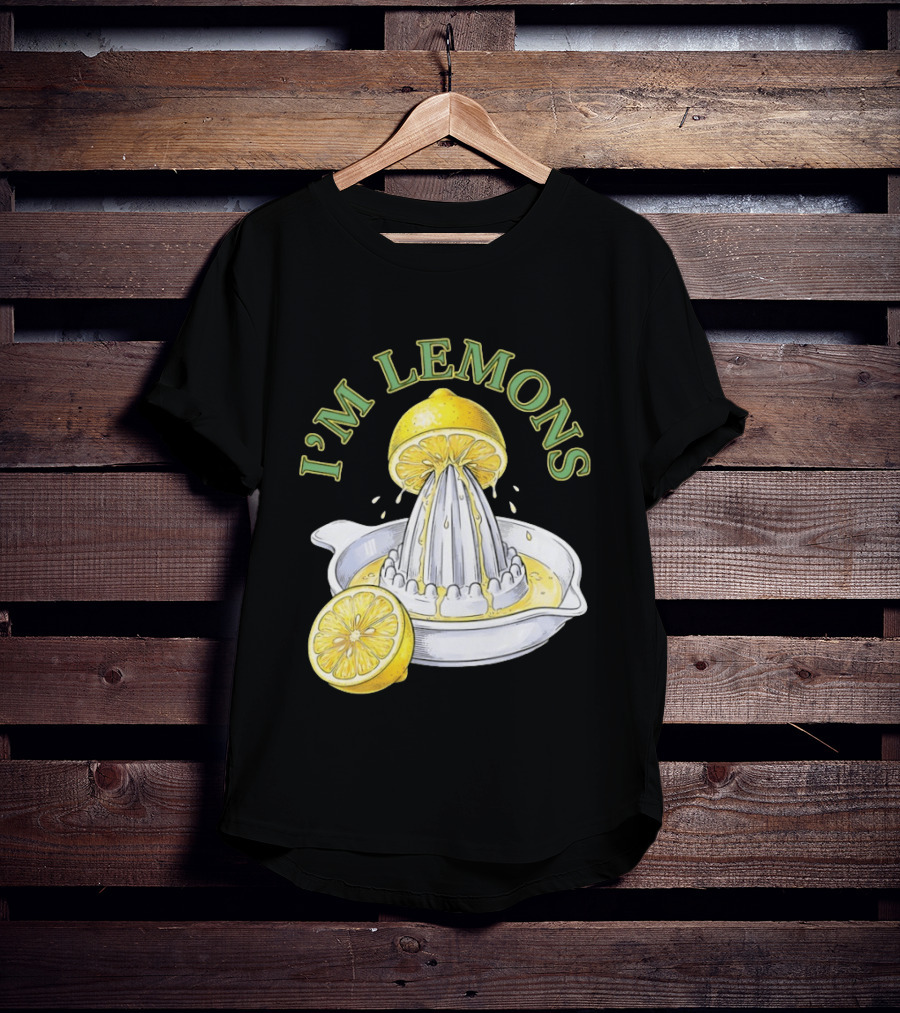I'm Lemons Juicer And Sliced Citrus T-Shirt