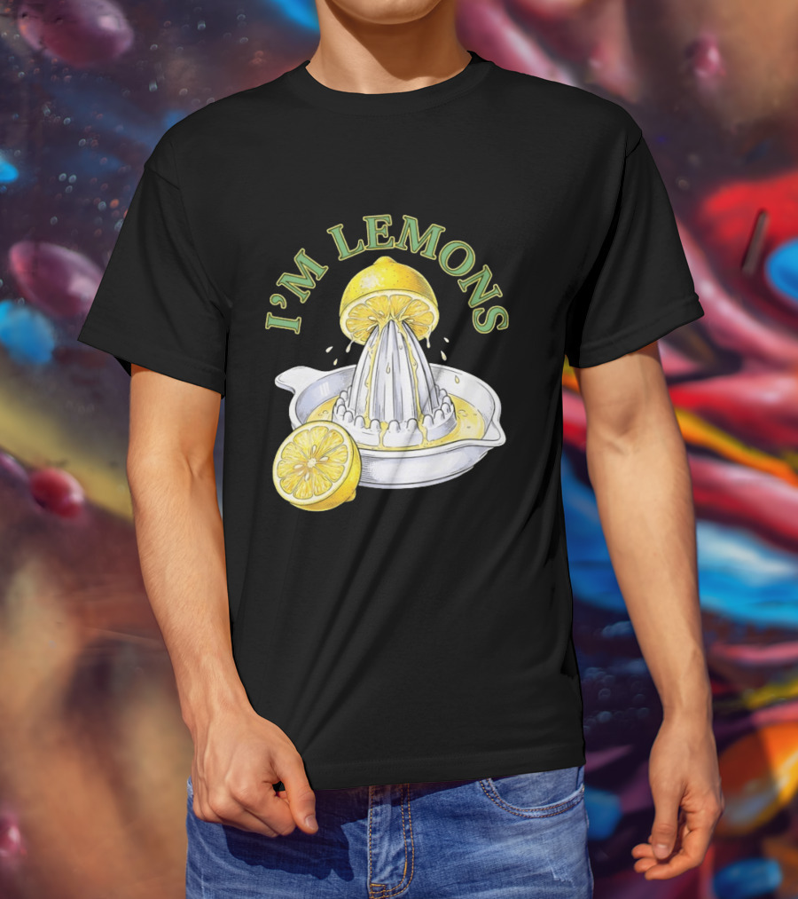 I'm Lemons Juicer And Sliced Citrus T-Shirt