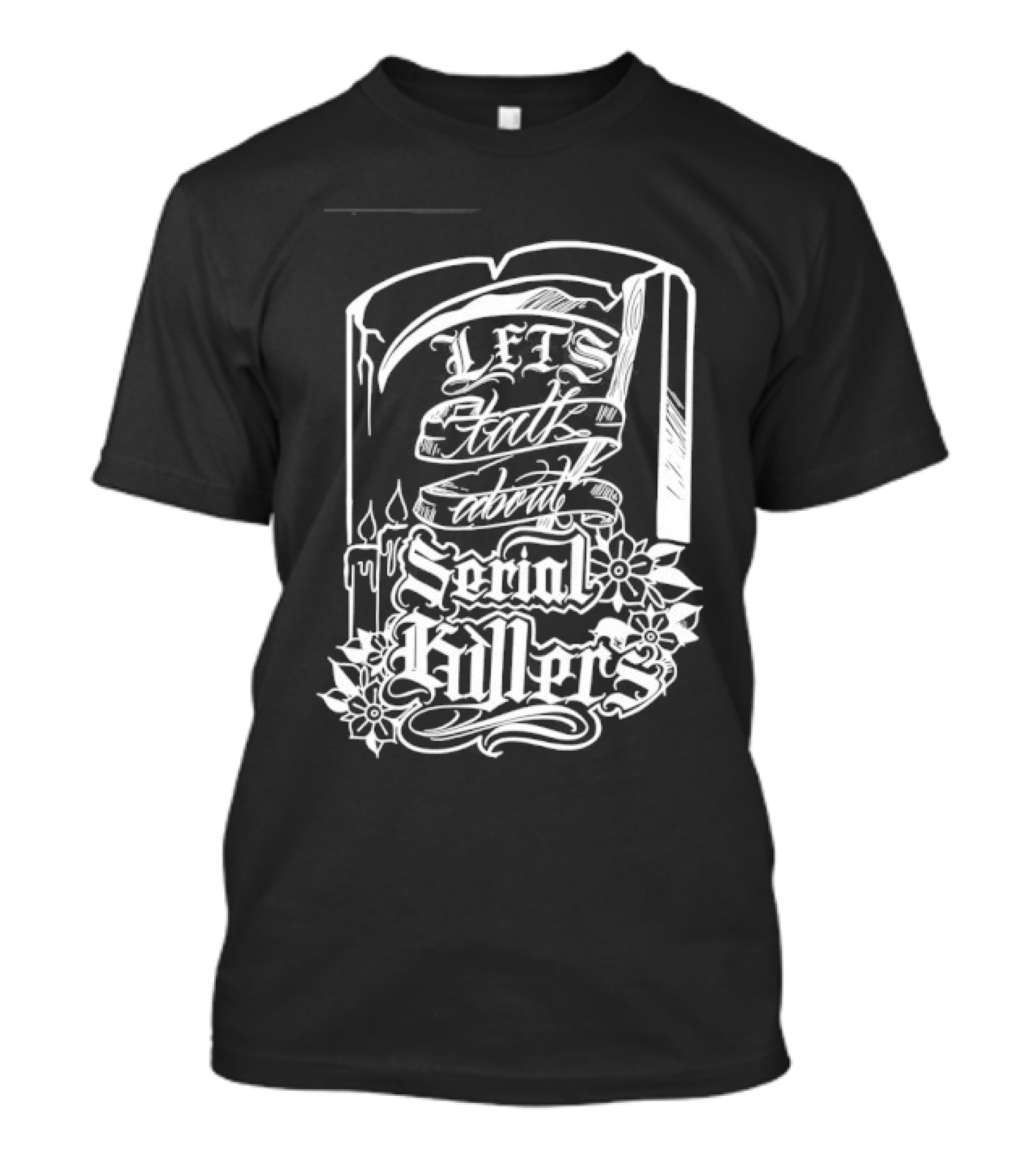 Let's Talk About Serial Killers True Crime Book T-Shirt