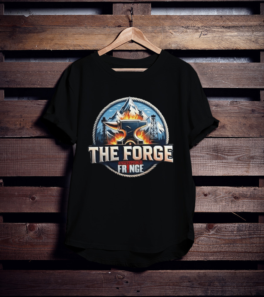 The Forge Unacceptable Fringe Anvil Mountains Oil Rigs Fire Rope Circle T-Shirt
