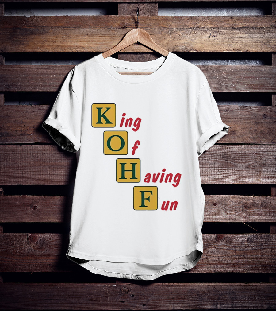 King Of Having Fun KOHF Acrostic Blocks T-Shirt