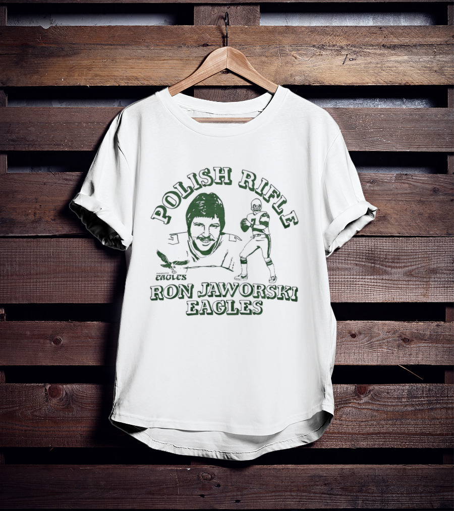 Polish Rifle Ron Jaworski Eagles Quarterback Sketch T-Shirt