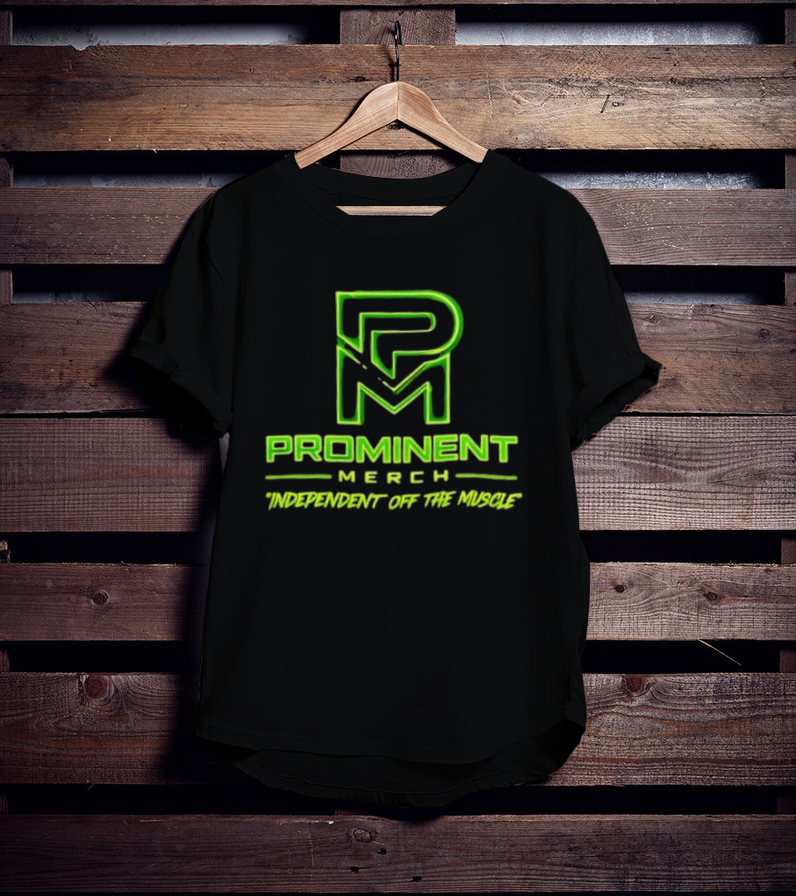 Prominent Merch Independent Off The Muscle Neon Crown T-Shirt