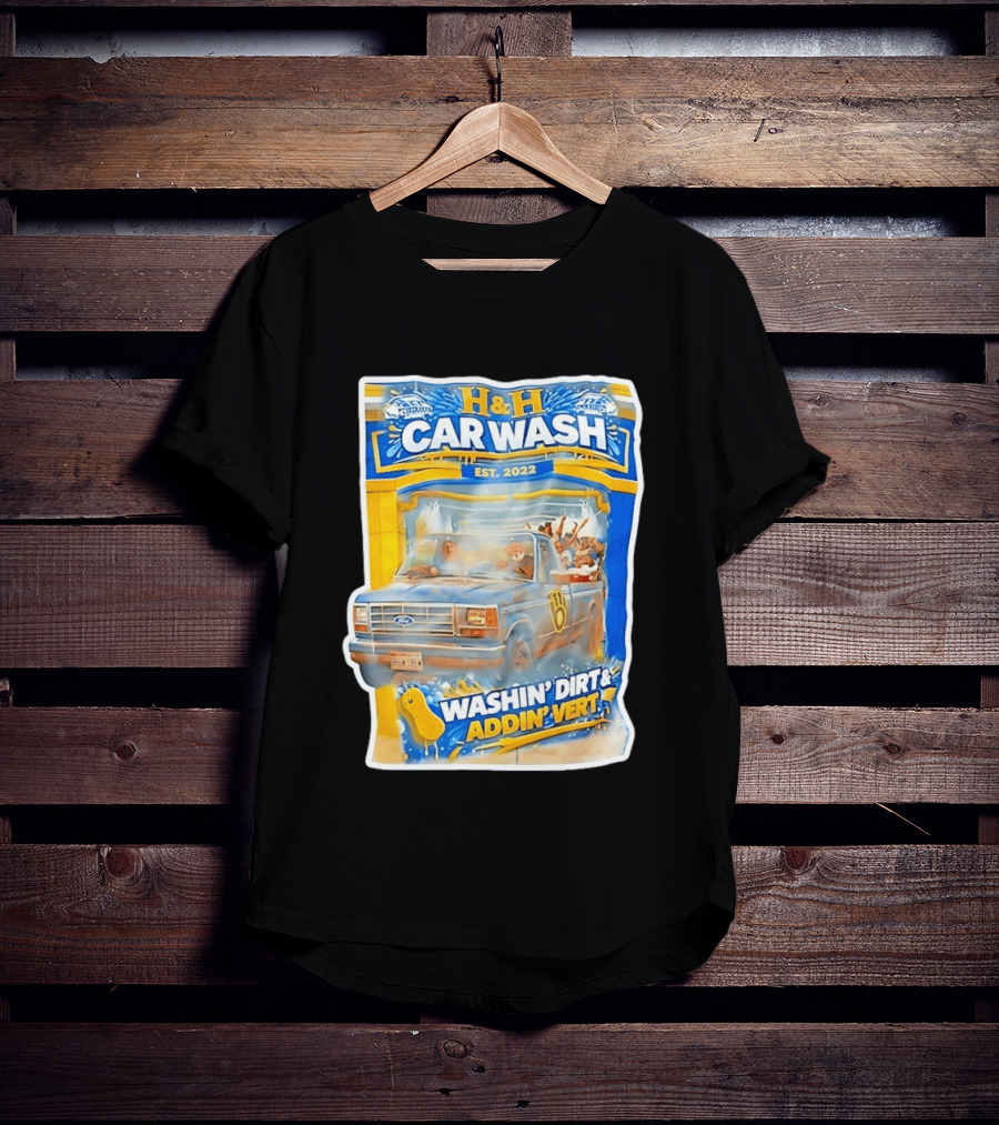 H And H Car Wash Washin' Dirt And Addin' Vert Milwaukee Brewers Est. 2022 T-Shirt