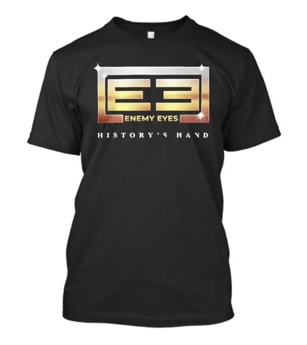 Enemy Eyes EE3 History's Hand T-Shirt