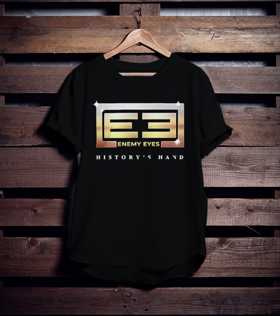 Enemy Eyes EE3 History's Hand T-Shirt