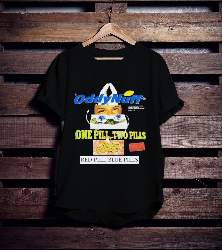 Oddy Nuff Suicideboys One Pill Two Pills Red Pill Blue Pills Jesus Eyes T-Shirt