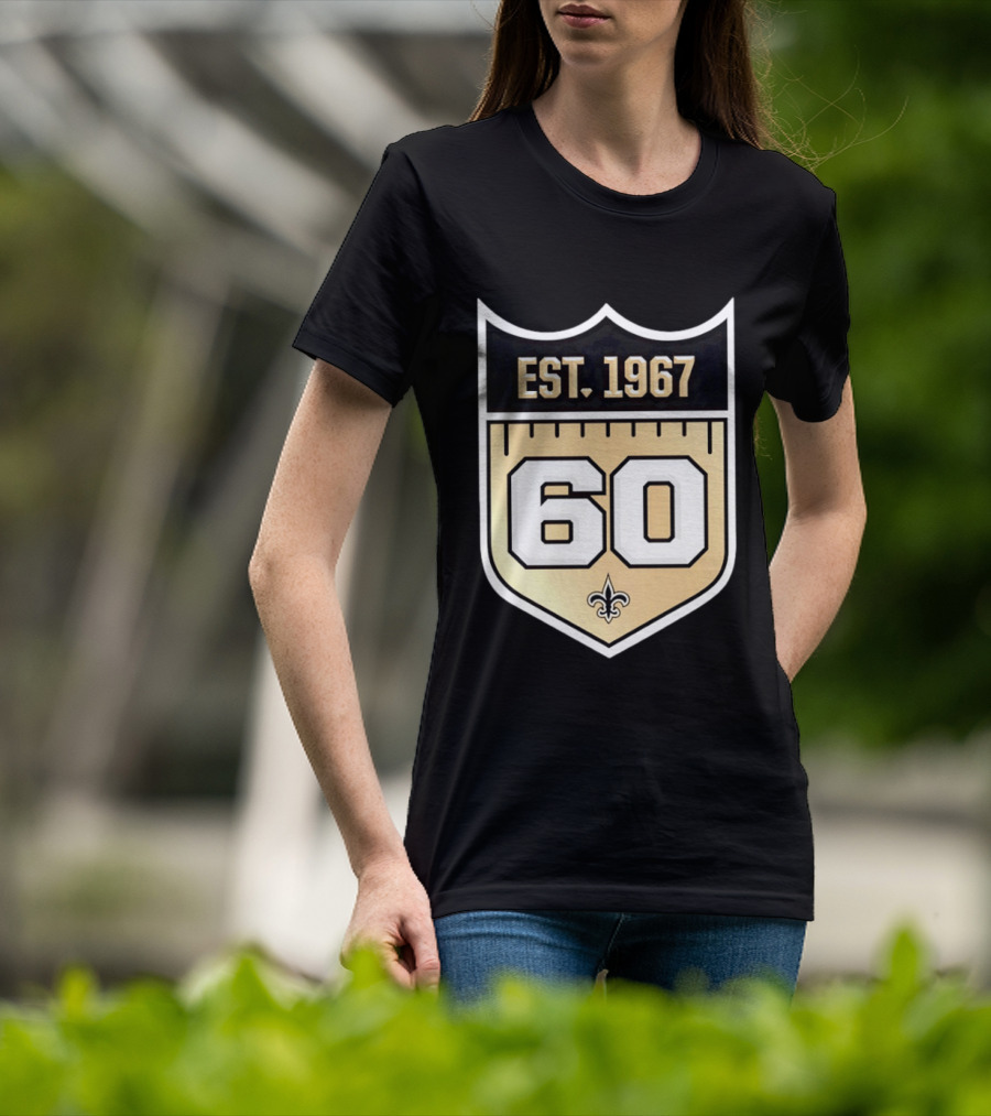 New Orleans Saints 60th Anniversary Est 1967 Fleur De Lis NFL Celebration T-Shirt
