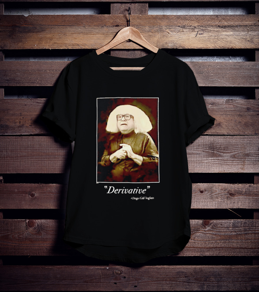 Ongo Gablogian Derivative It's Always Sunny Danny DeVito T-Shirt