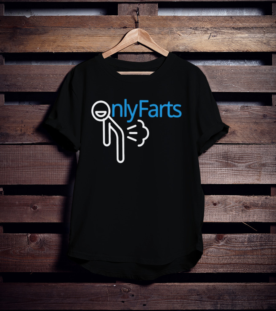 Onlyfarts Stick Figure Humor Fart Joke T-Shirt