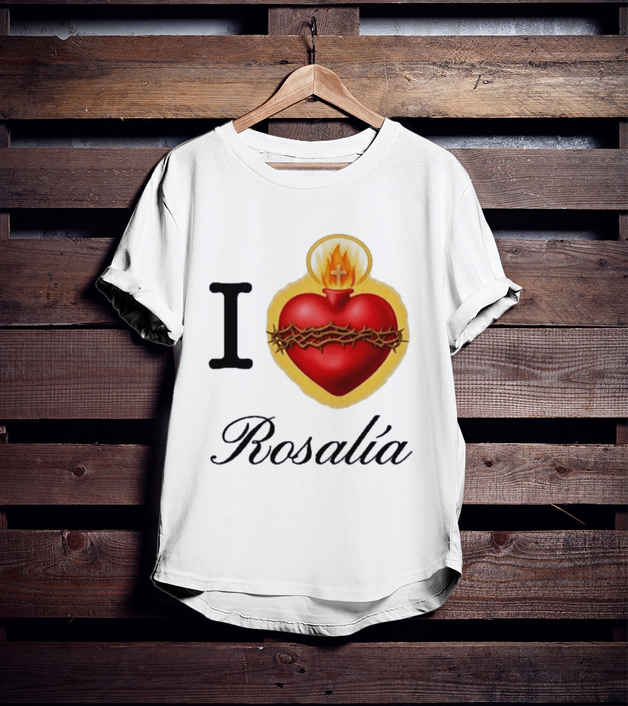 I Love Rosalía Sacred Heart T-Shirt