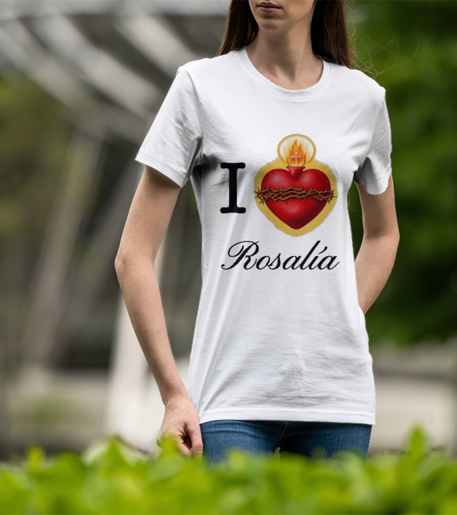 I Love Rosalía Sacred Heart T-Shirt