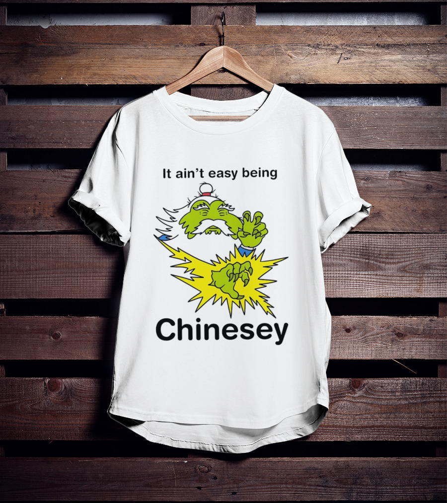 It Ain't Easy Being Chinesey Green Creature Martial Arts T-Shirt