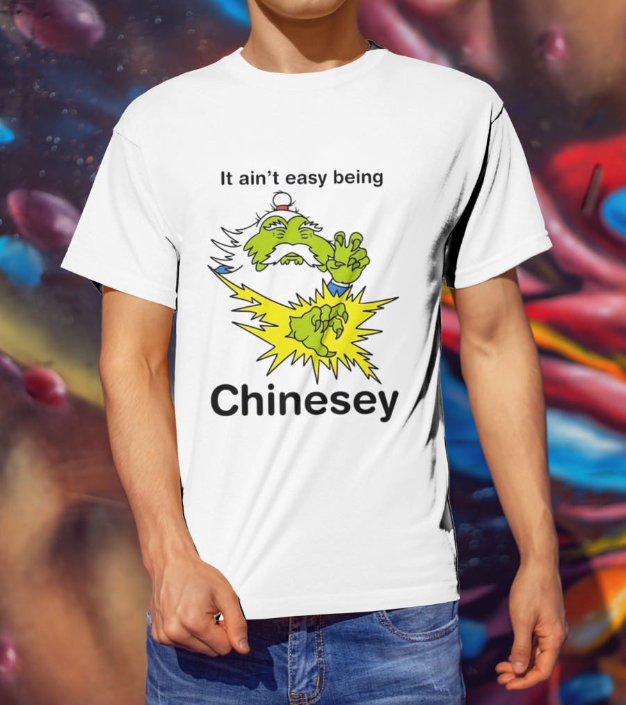 It Ain't Easy Being Chinesey Green Creature Martial Arts T-Shirt