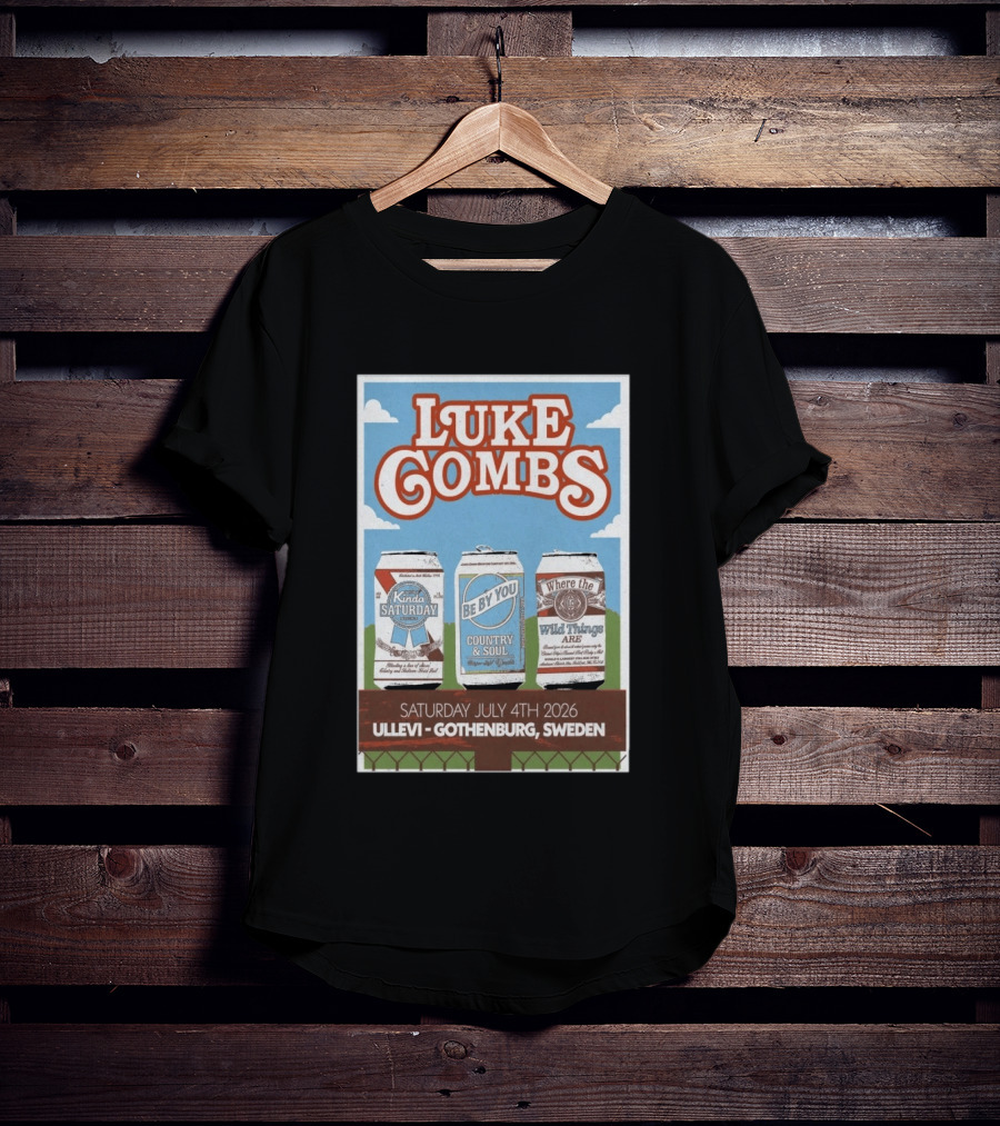 Luke Combs My Kinda Saturday Night Tour July 4 2026 Ullevi Gothenburg Sweden Country And Soul Where The Wild Things Are T-Shirt