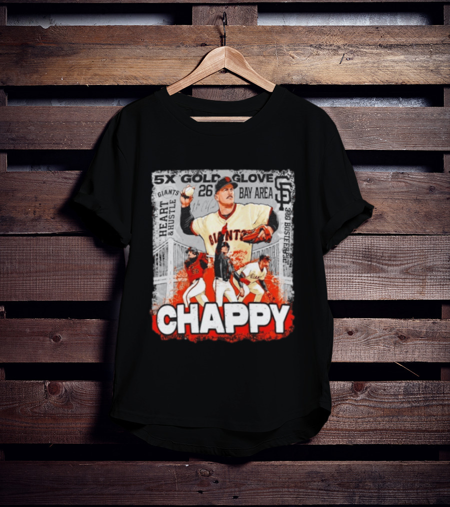 5x Gold Glove SF Giants Heart & Hustle Chappy Bay Area 26 T-Shirt