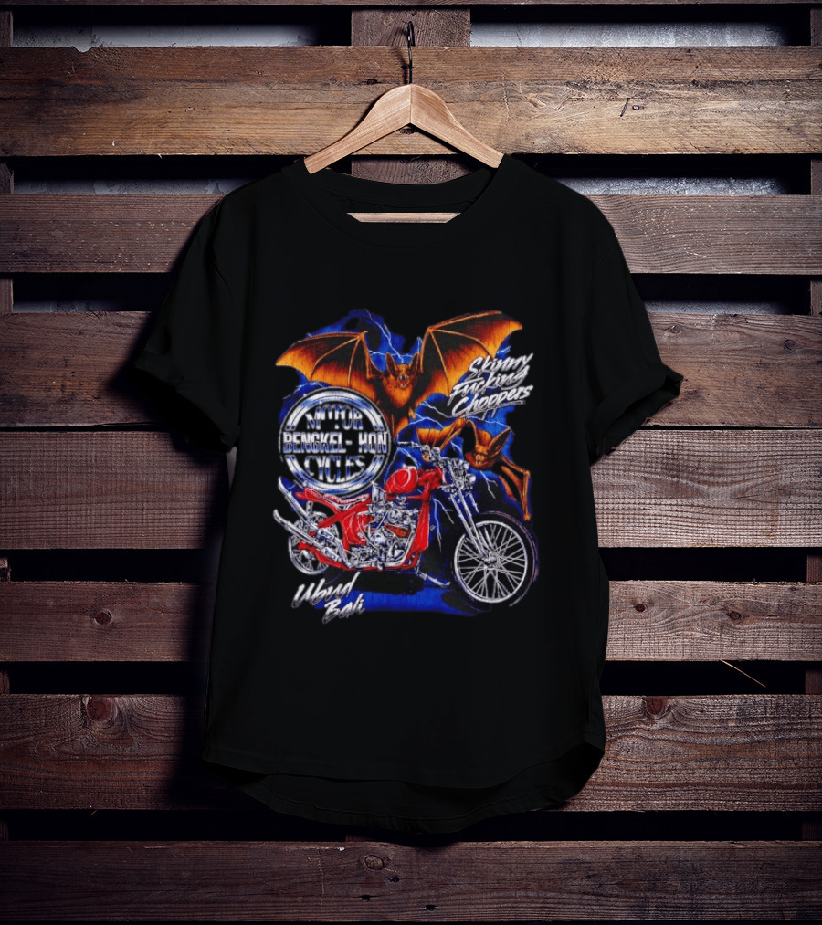 Jhon Cycles Motor Bengkel Skinny Choppers Ubud Bali Motorcycle With Bats T-Shirt
