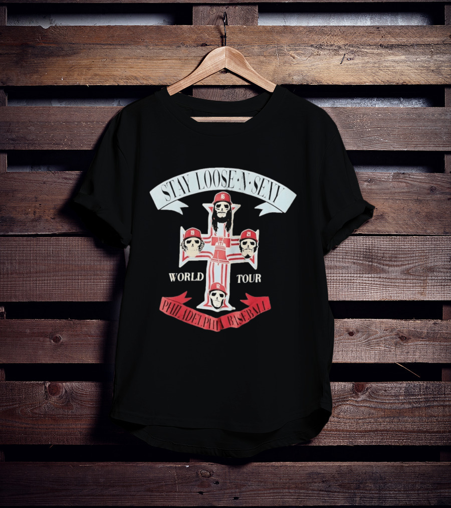 Stay Loose N Sexy Philadelphia Phillies Baseball Skull World Tour T-Shirt