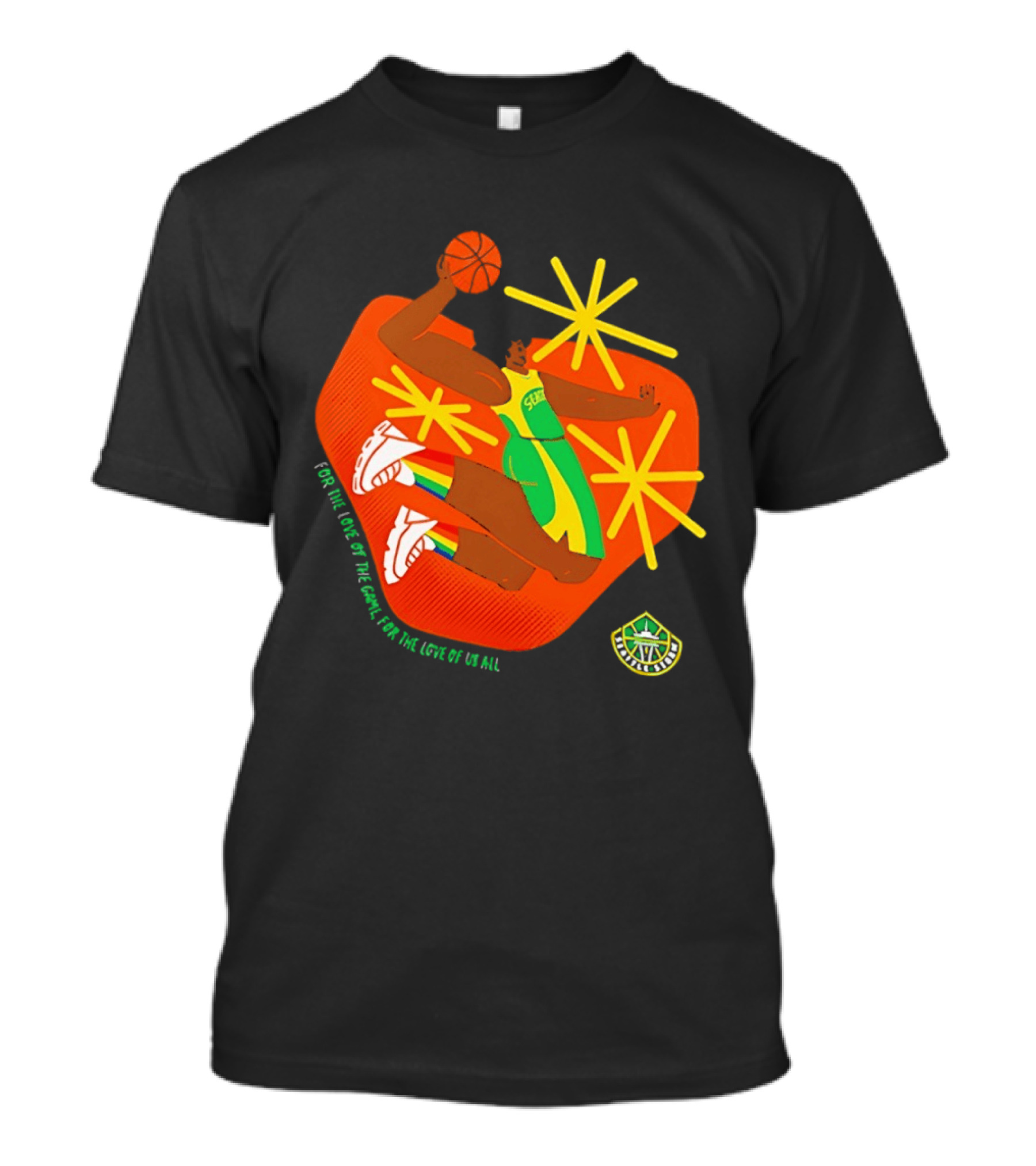 Seattle Storm For The Love Of The Game For The Love Of Us All Basketball Starburst Stars T-Shirt