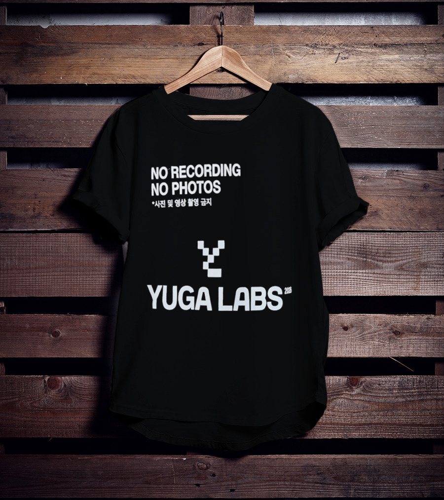 Yuga Labs No Recording No Photos 2026 T-Shirt