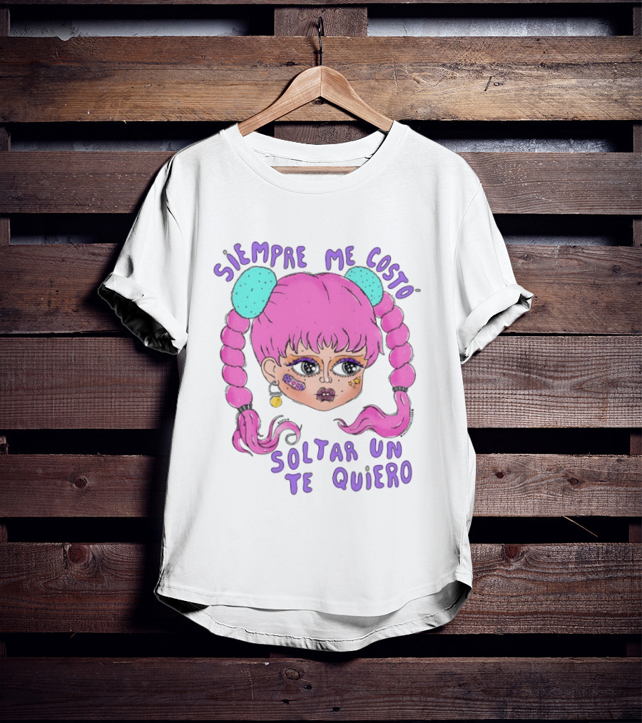 Siempre Me Costó Soltar Un Te Quiero Pink Braids Girl Cartoon T-Shirt