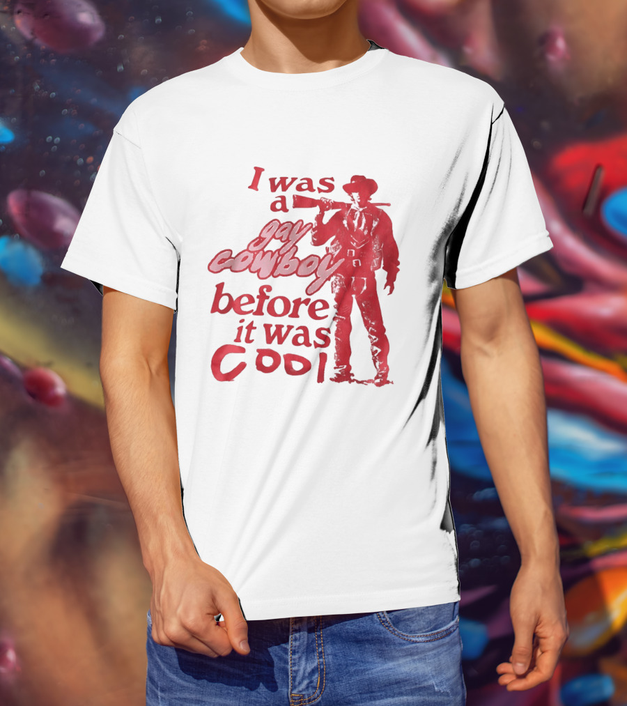 I Was A Gay Cowboy Before It Was Cool LGBTQ Pride Western Humor Red Figure T-Shirt