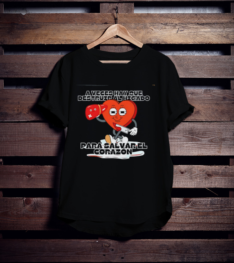 A Veces Hay Que Destruir Al Higado Para Salvar El Corazon Heart With Boxing Gloves Tropical Death T-Shirt