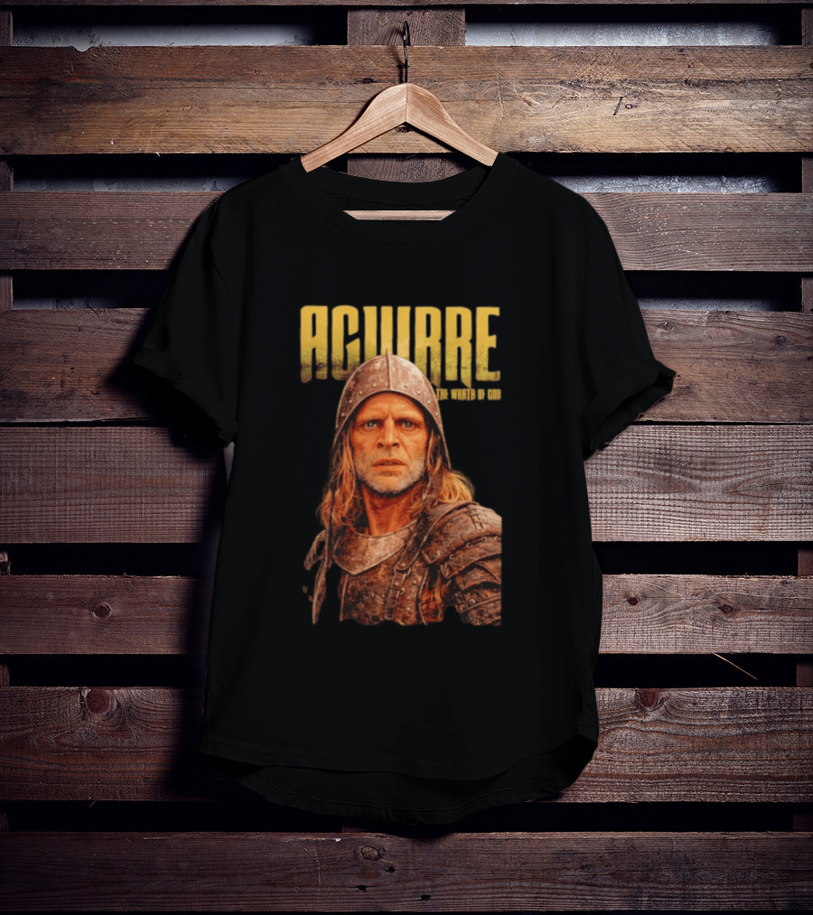 Aguirre Wrath Of God Movie Werner Herzog T-Shirt