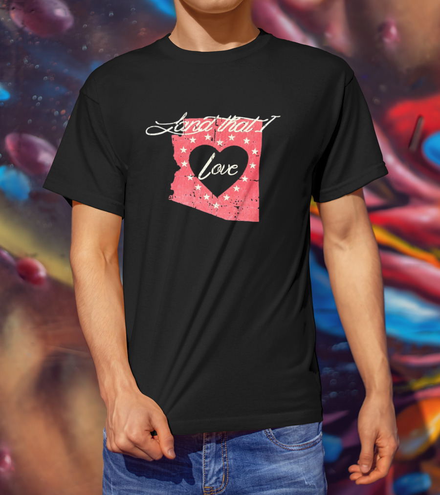 Arizona Land That I Love Heart Stars State T-Shirt