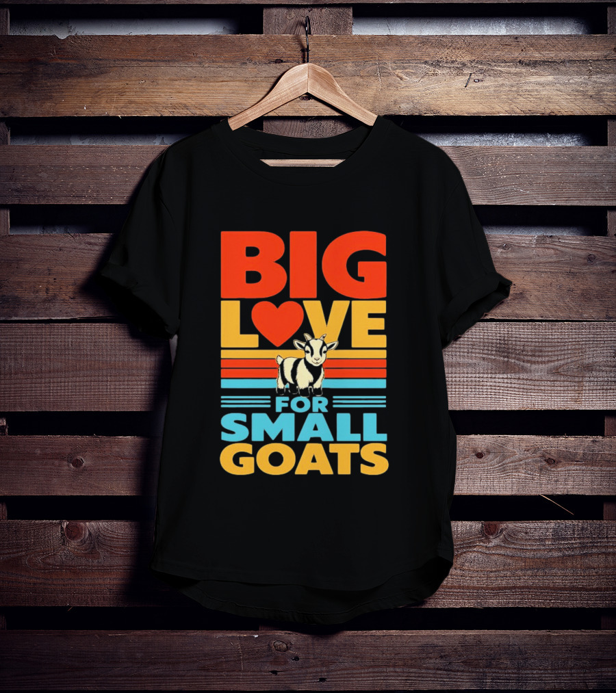Big Love Heart For Small Goats Cute Animal T-Shirt