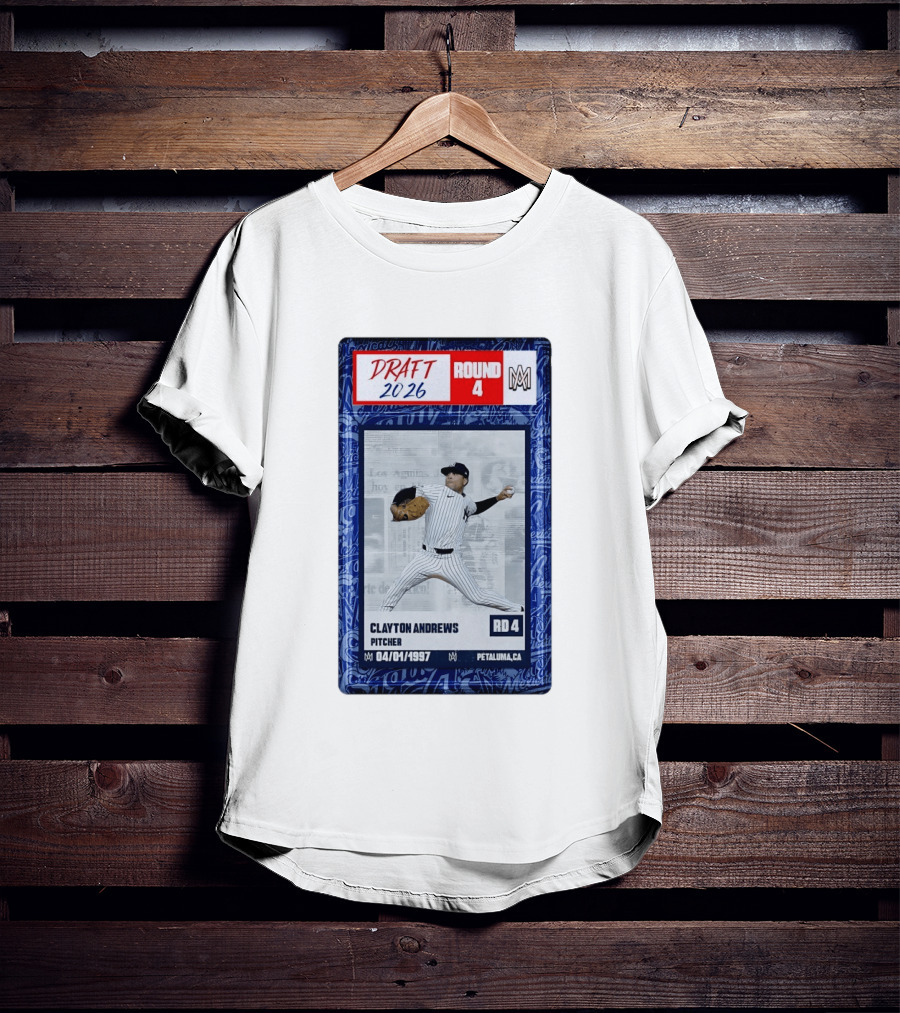New York Yankees Clayton Andrews MLB Draft 2026 Round 4 Pitcher Trading Card T-Shirt