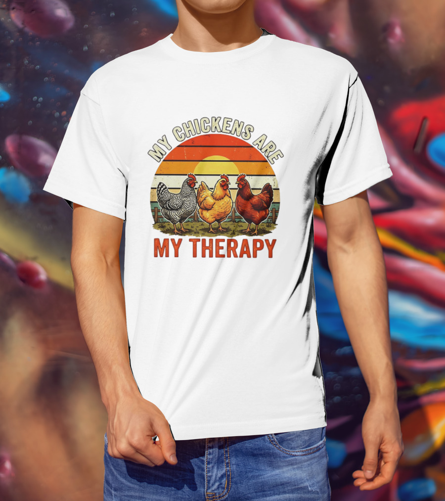 My Chickens Are My Therapy Three Hens Sunset T-Shirt