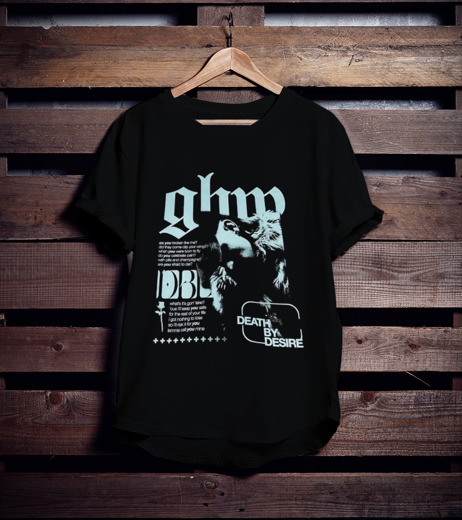 Ghp Death By Desire Are You Broken Like Me DBL T-Shirt