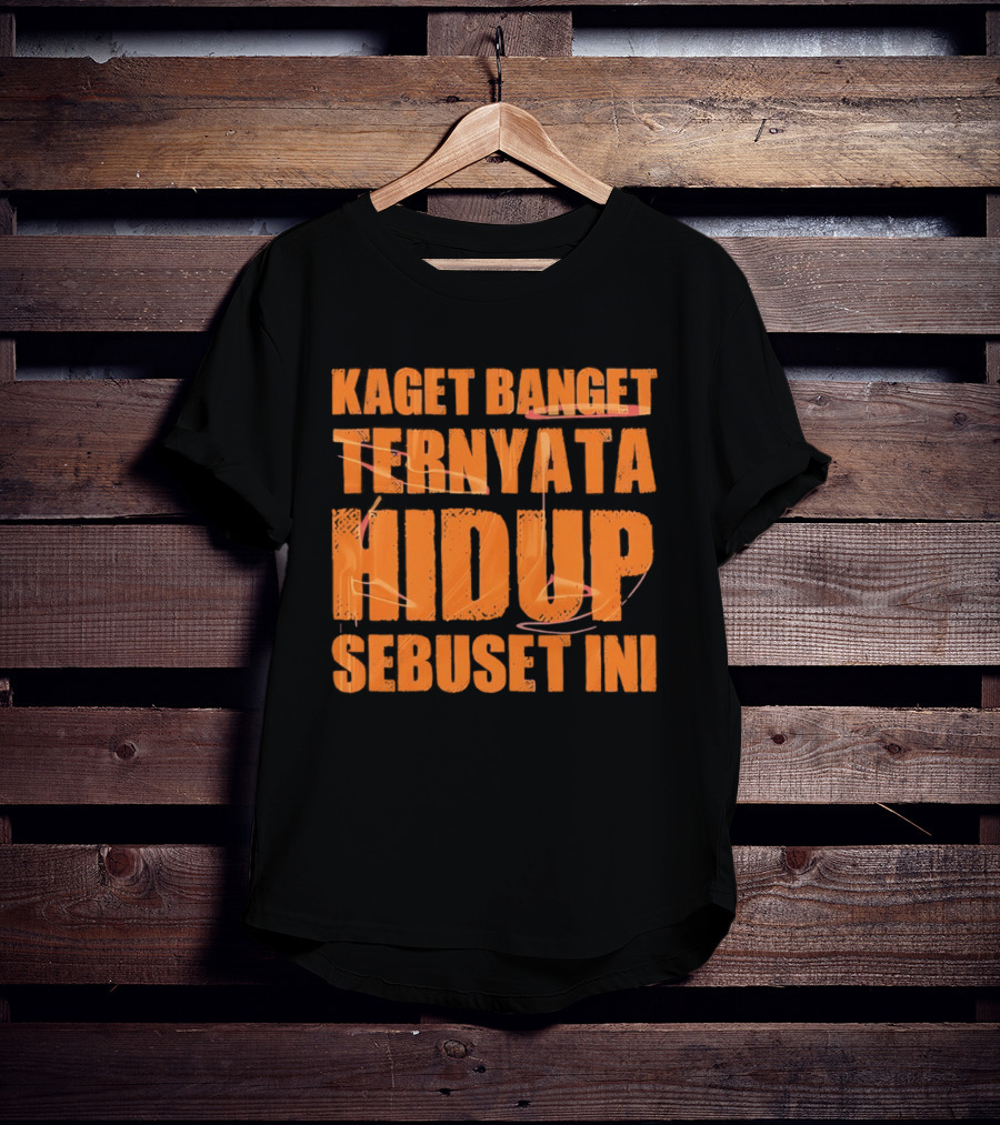 Kaget Banget Ternyata Hidup Sebuset Ini Bold Orange T-Shirt
