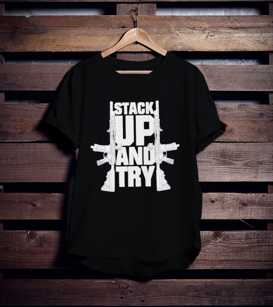 Stack Up And Try FPC Tactical Firearms Dual Rifles T-Shirt