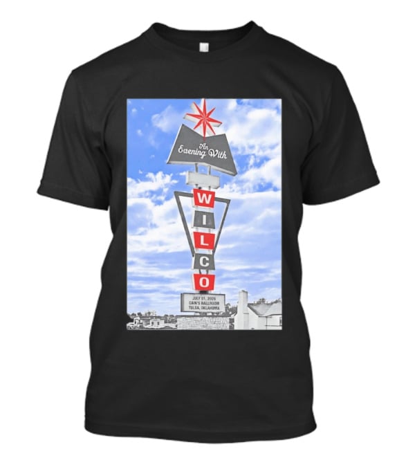 Wilco An Evening With Cain's Ballroom Tulsa Oklahoma July 01 2026 T-Shirt