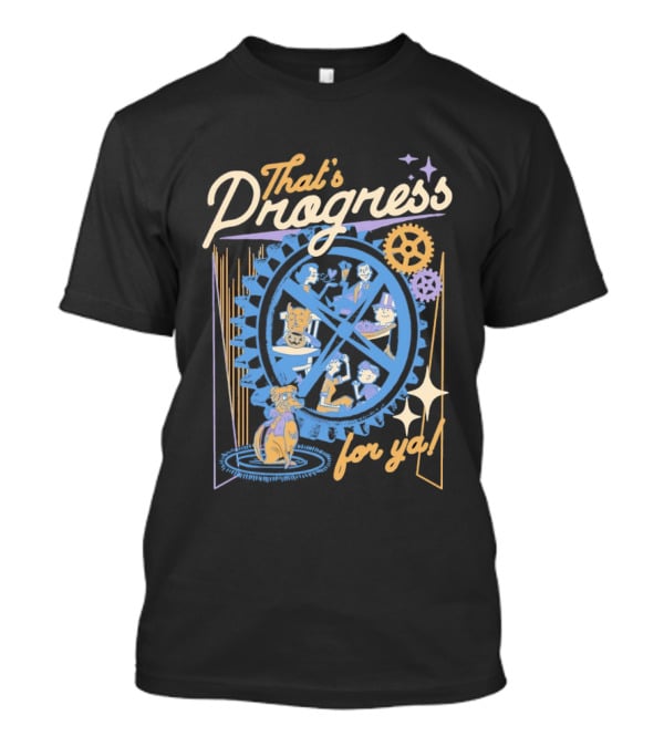That's Progress For Ya Scenes Devil Dog Cogs And Characters T-Shirt