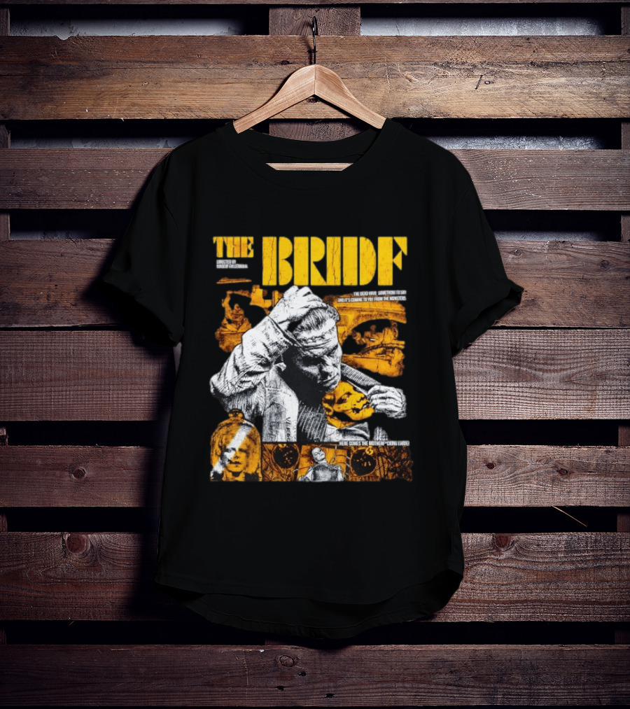 The Bride Frankenstein Directed Maggie Gyllenhaal Horror T-Shirt