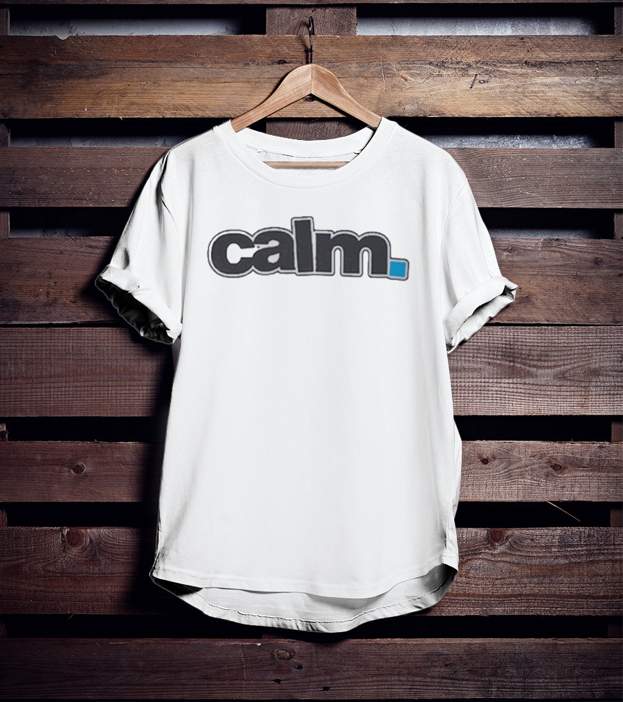 Stoy Calm T-Shirt