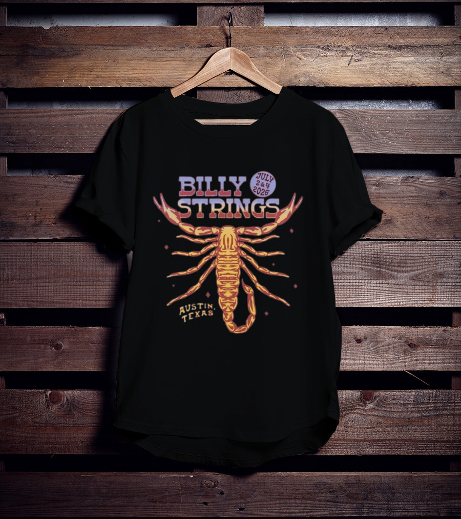 Billy Strings Scorpion July 2&4 2026 Austin Texas T-Shirt